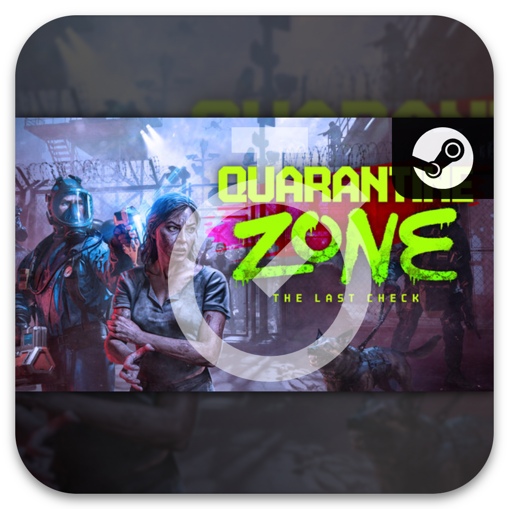 스팀 쿼런틴 존 더 라스트 체크 (Quarantine Zone)